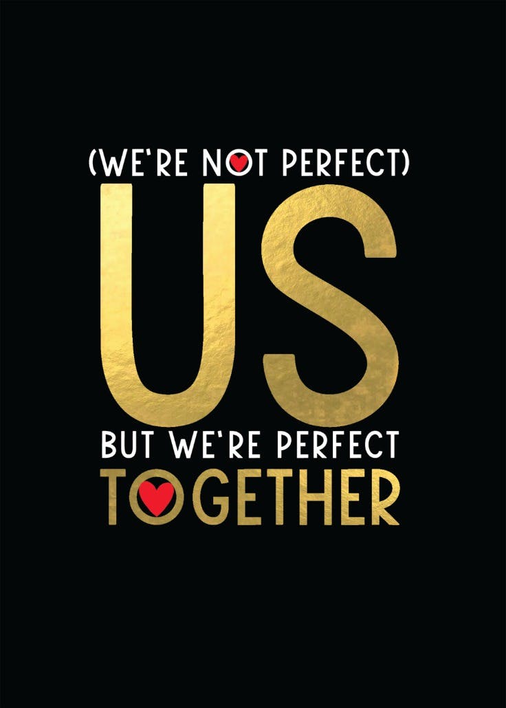 Not perfect but perfect - valentine's day card